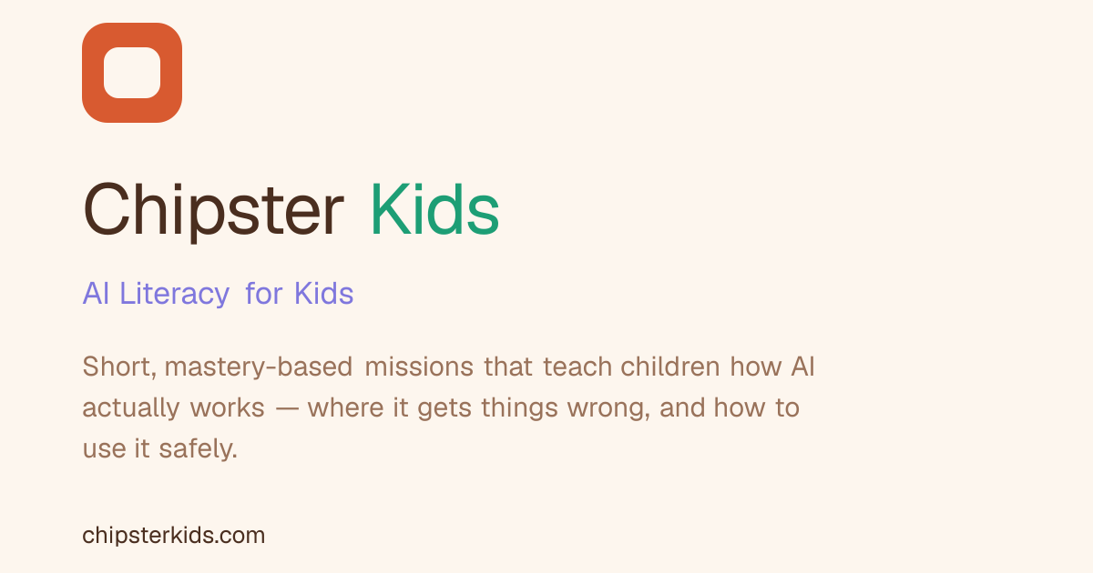 Chipster Kids — teaching children how AI works